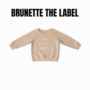 062 BRUNETTE THE LABEL “We Are All Babes” Beige Sweater
